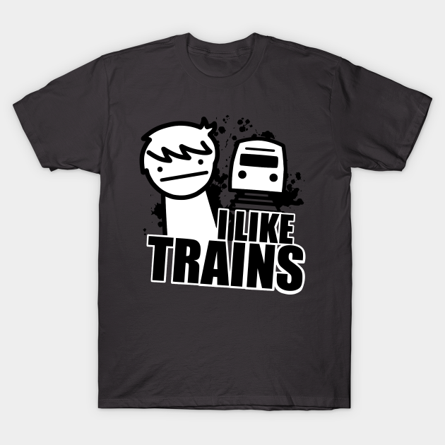 I Like Trains ASDF Movies I Like Trains TShirt TeePublic